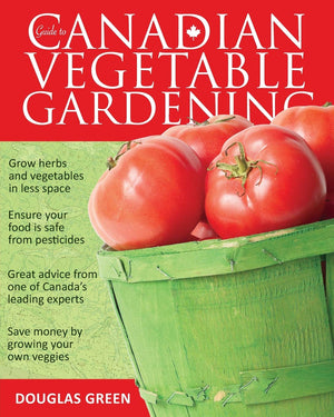 Guide to Canadian Vegetable Gardening (Vegetable Gardening Guides),Used
