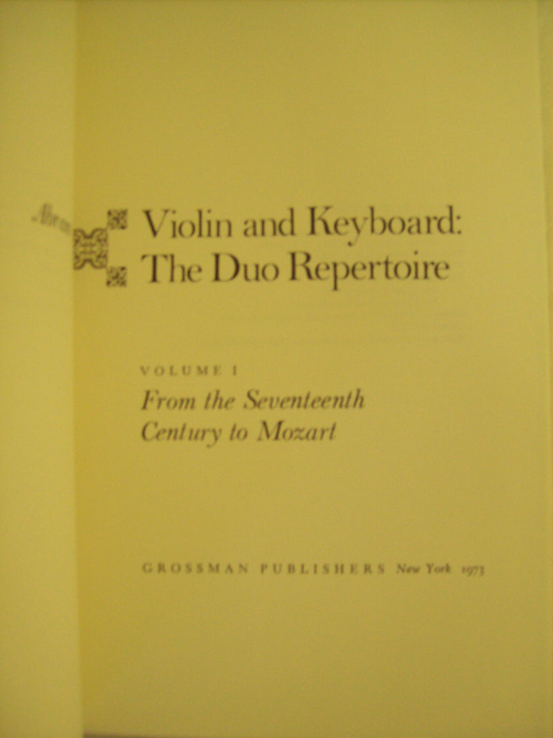 Violin and Keyboard : The Duo Repertoire, from the Seventeenth Century to Mozart,Used
