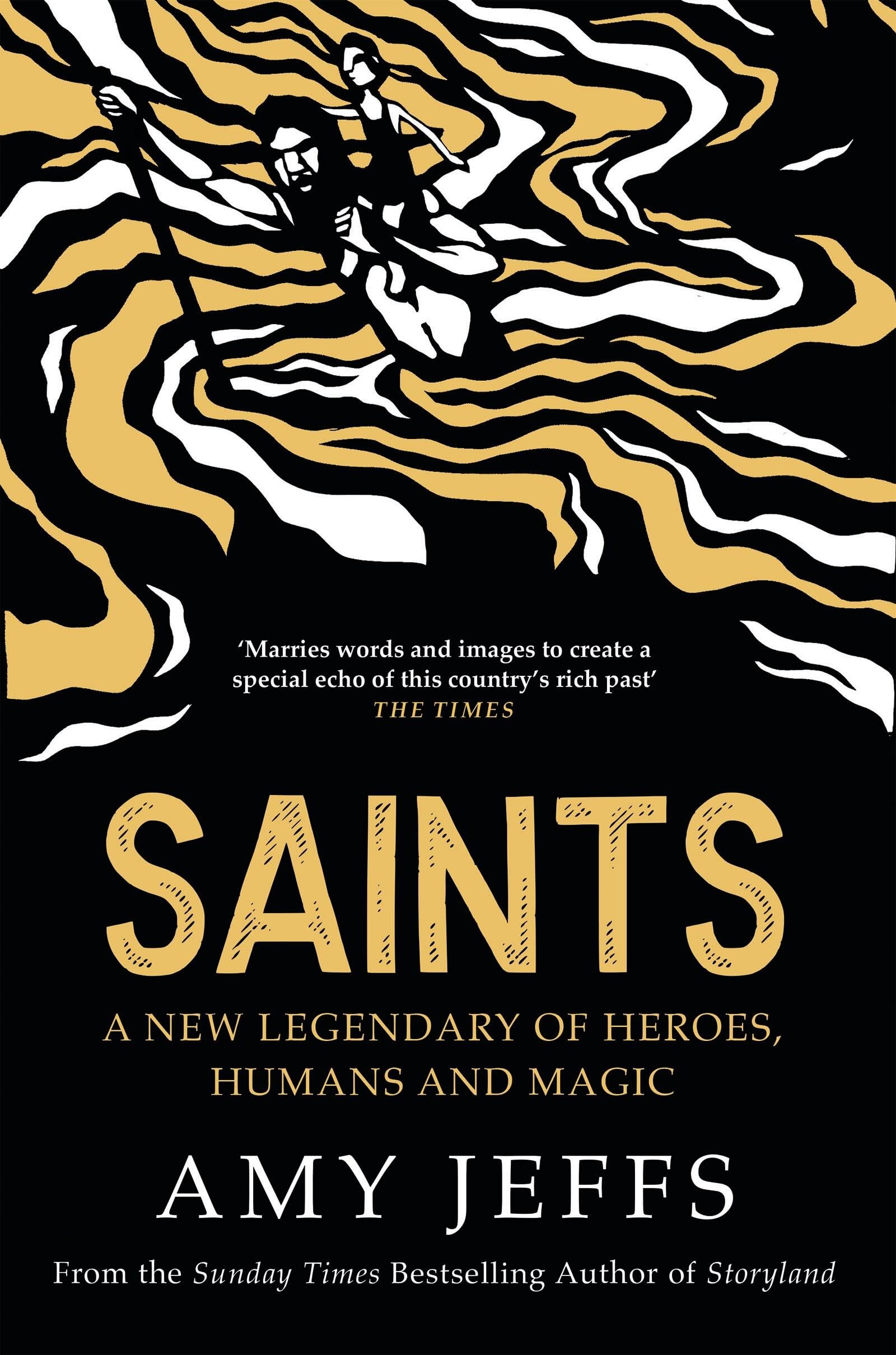 Saints: A New Legendary Of Heroes, Humans And Magic