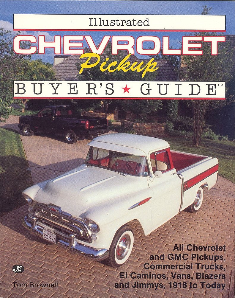 Illustrated Chevrolet Pickup Buyer's Guide (Motorbooks International Illustrated Buyer's Guide Series),Used