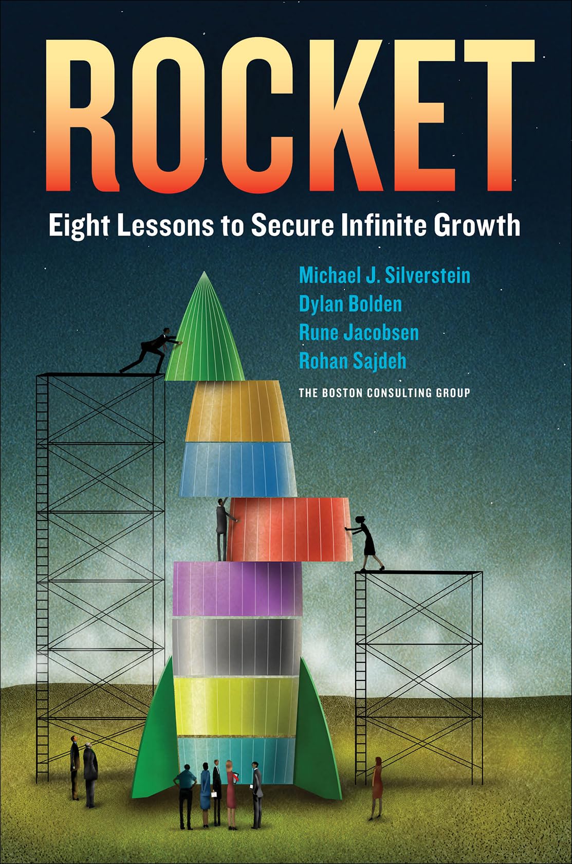 Rocket: Eight Lessons to Secure Infinite Growth,Used