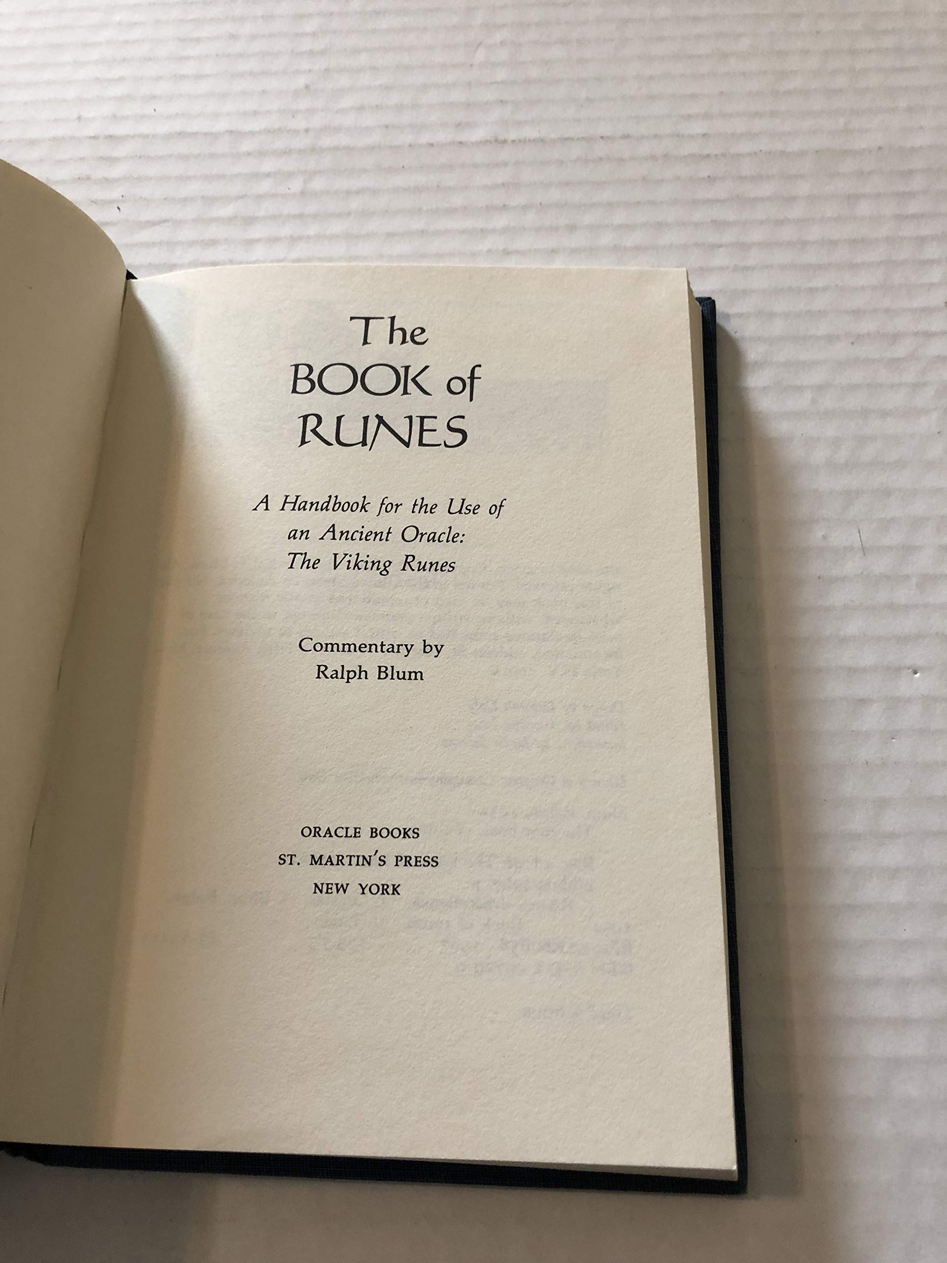 The Book Of Runes: A Handbook For The Use Of An Ancient Oracle  The Viking Runes,New