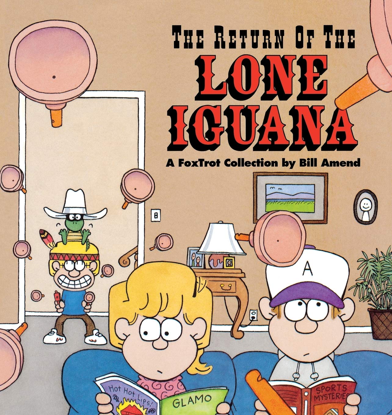 The Return of the Lone Iguana : A FoxTrot Collection,Used