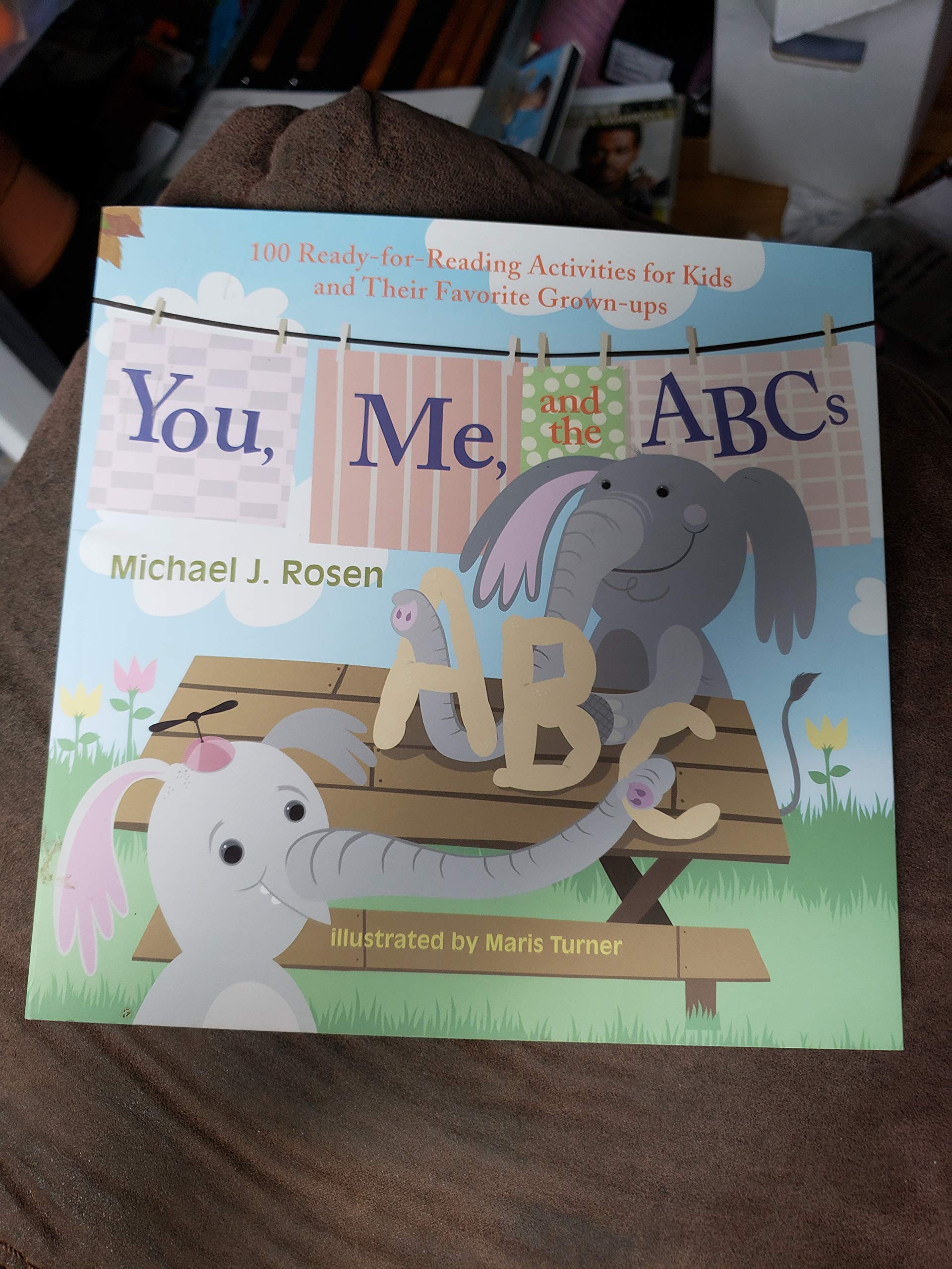 You, Me, And The Abcs, 100 Readyforreading Activities For Kids And Their Favorite Grownups,Used