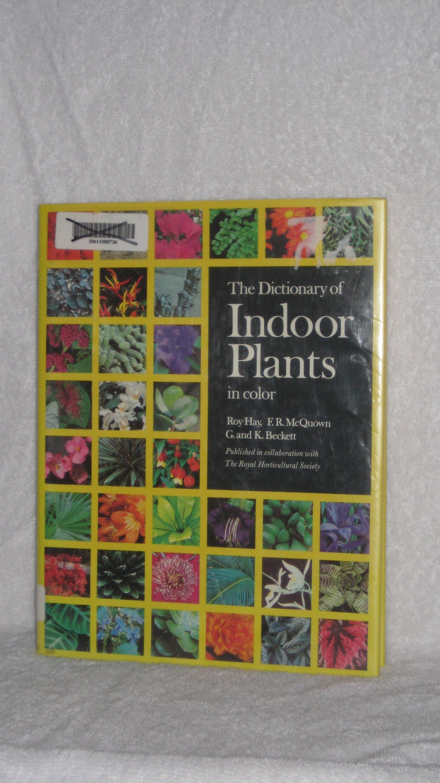 The Dictionary of Indoor Plants in Color,Used