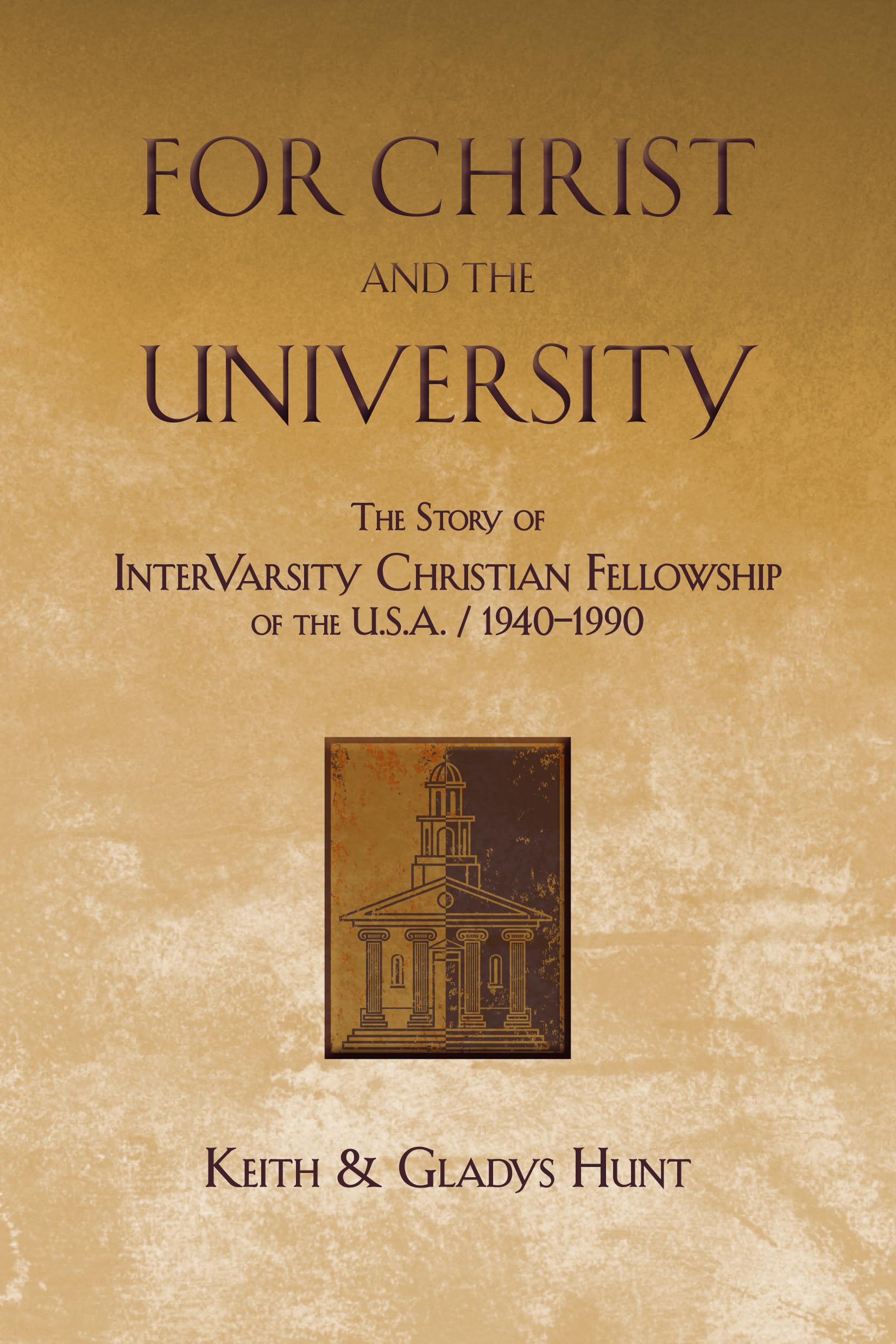 For Christ And The University: The Story Of Intervarsity Christian Fellowship Of The Usa  19401990,Used