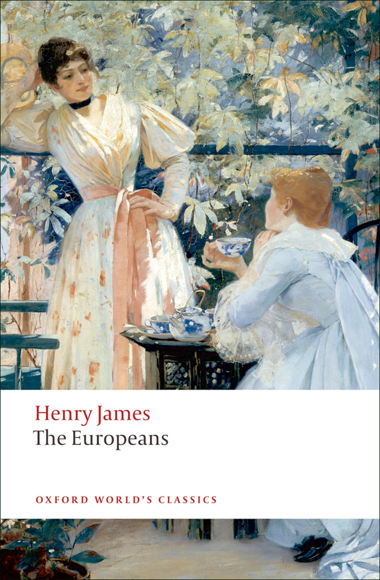 The Europeans (Oxford World'S Classics)