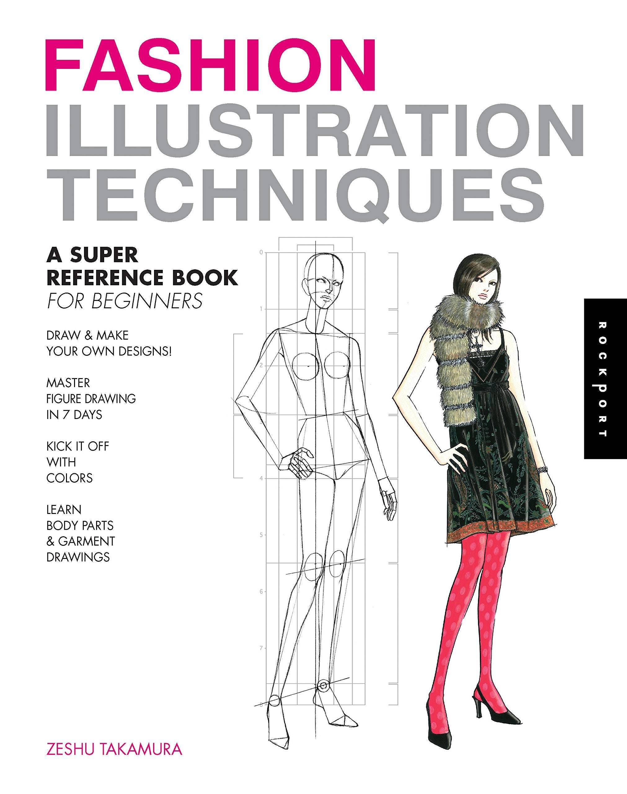 Fashion Illustration Techniques: A Super Reference Book for Beginners,Used