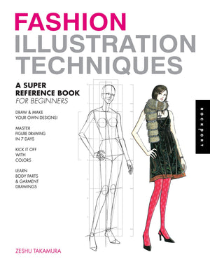 Fashion Illustration Techniques: A Super Reference Book for Beginners,Used
