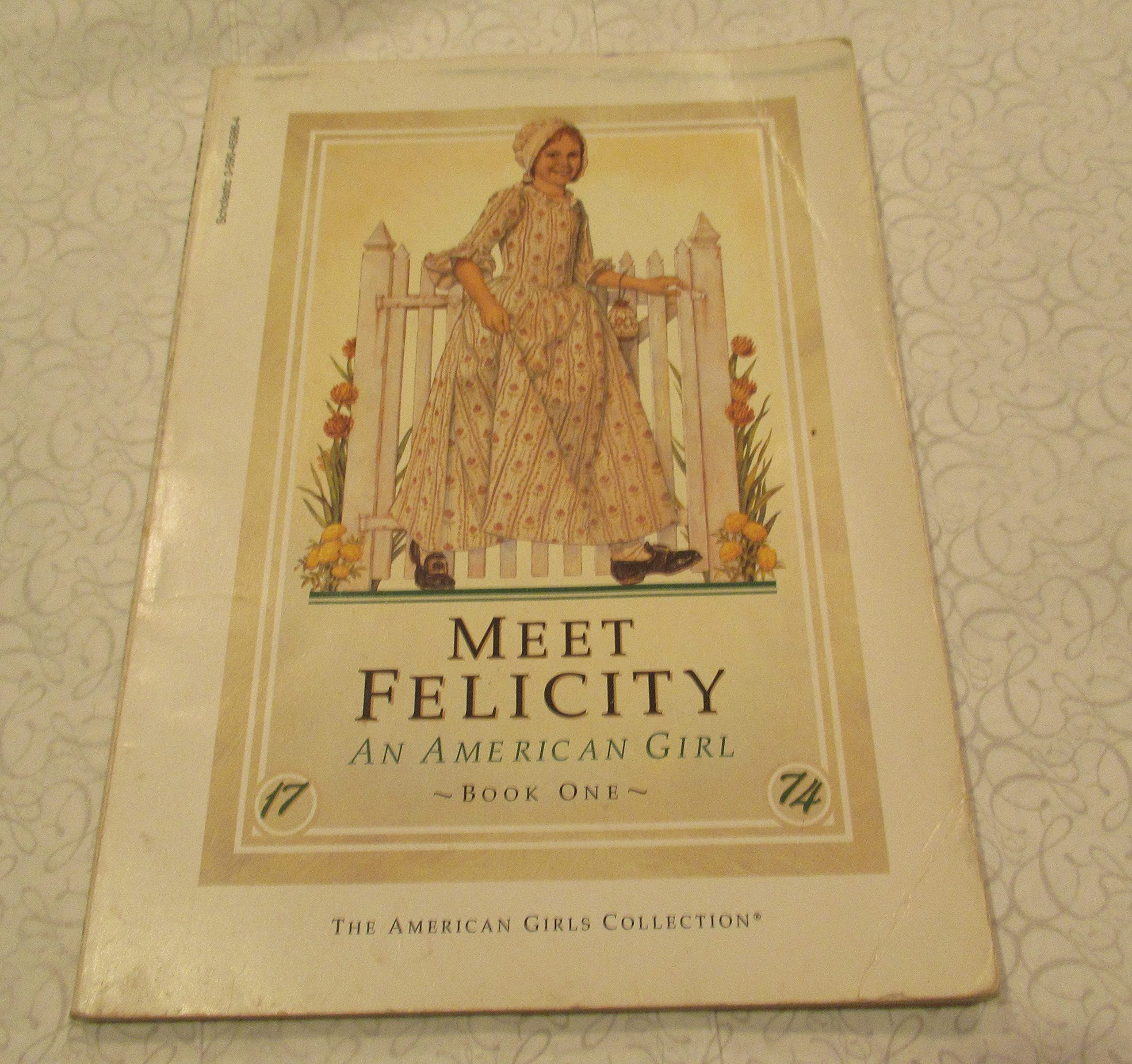 Meet Felicity: An American girl,Used
