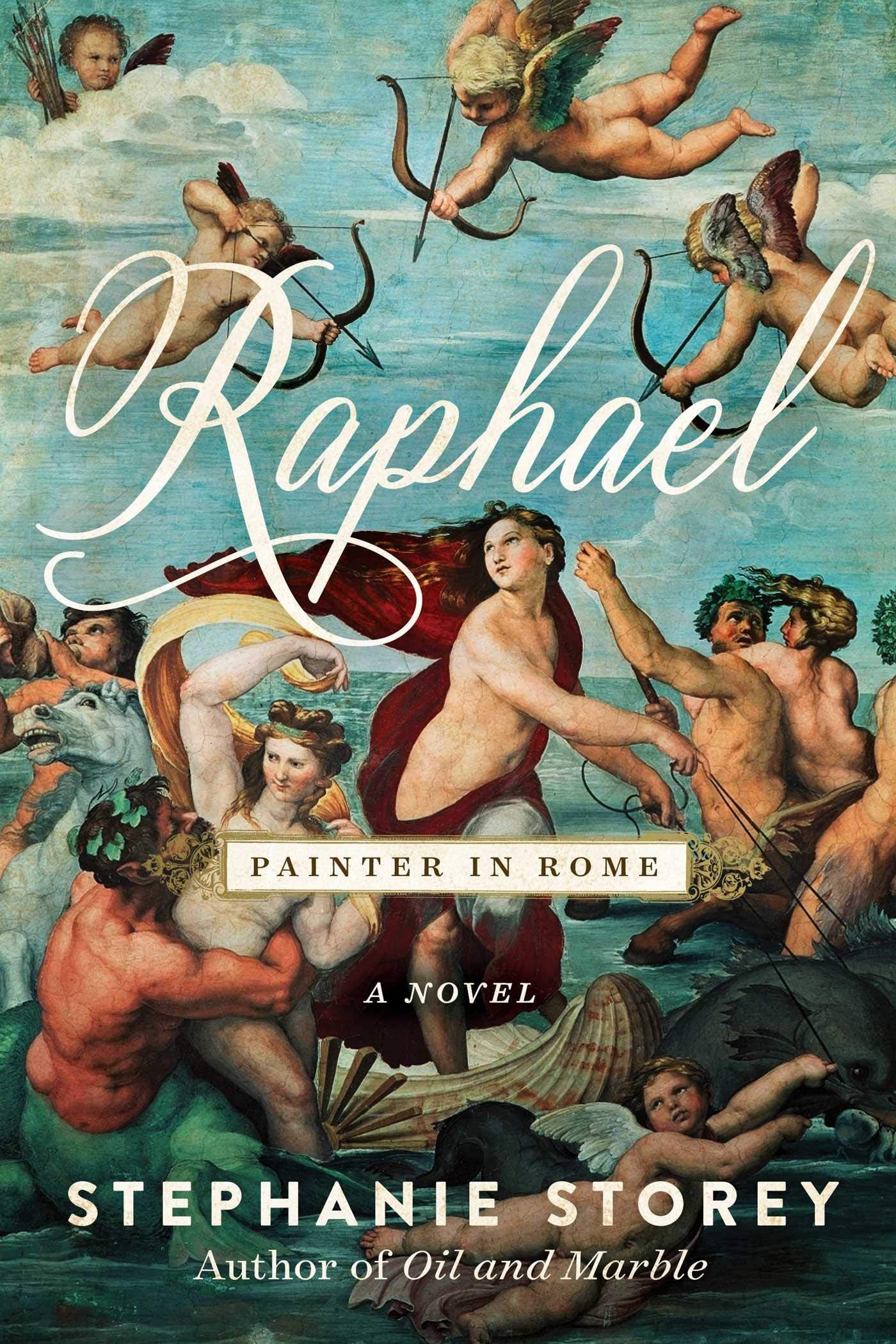 Raphael, Painter In Rome: A Novel