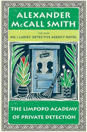The Limpopo Academy of Private Detection (No. 1 Ladies' Detective Agency),Used