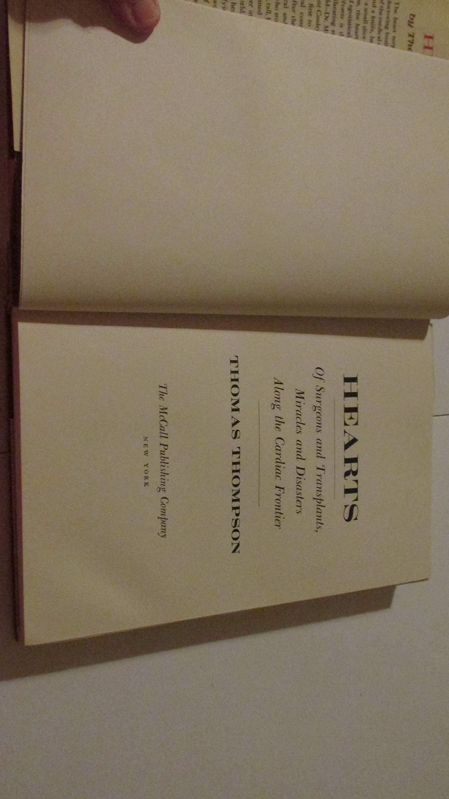 Hearts: of surgeons and transplants, miracles and disasters along the cardiac frontier,Used