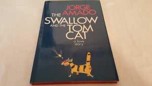 The Swallow And The Tom Cat,New
