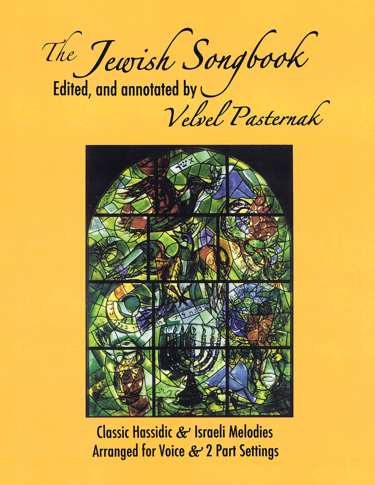 The Jewish Songbook: Classic Hassidic and Israeli Melodies,Used