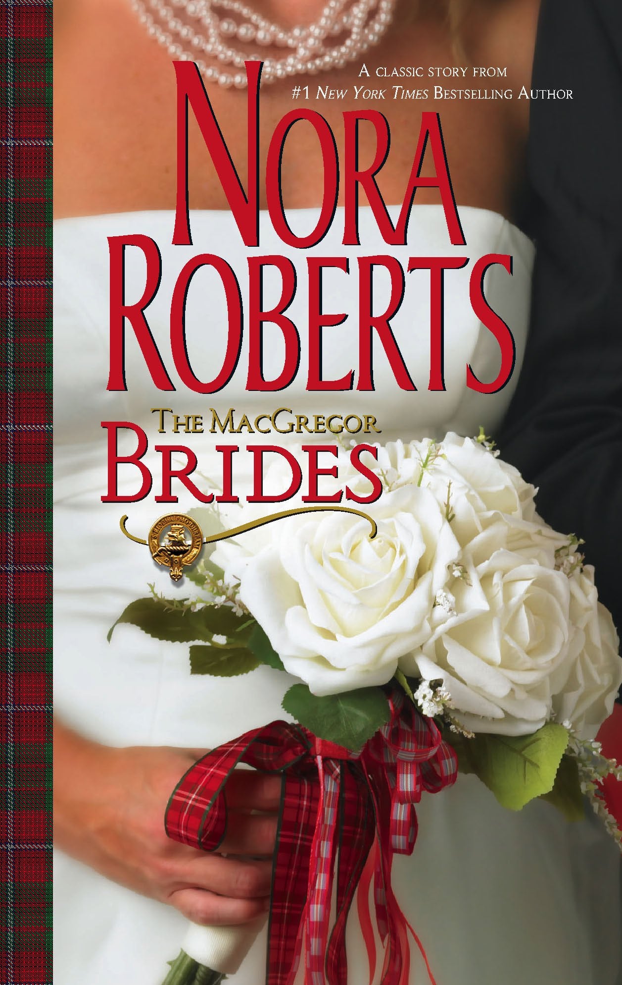The MacGregor Brides (The MacGregors, 8),Used