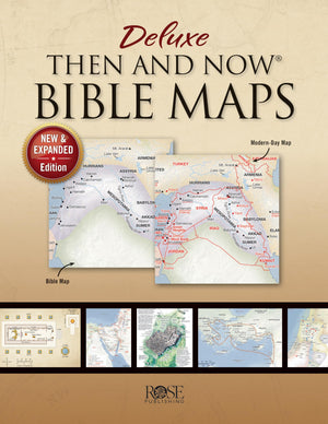 Deluxe Then and Now Bible Maps: New and Expanded Edition,New
