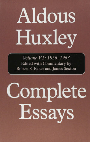 Complete Essays, Vol. 6: 19561963 and Supplement, 19201948 (Volume VI),Used