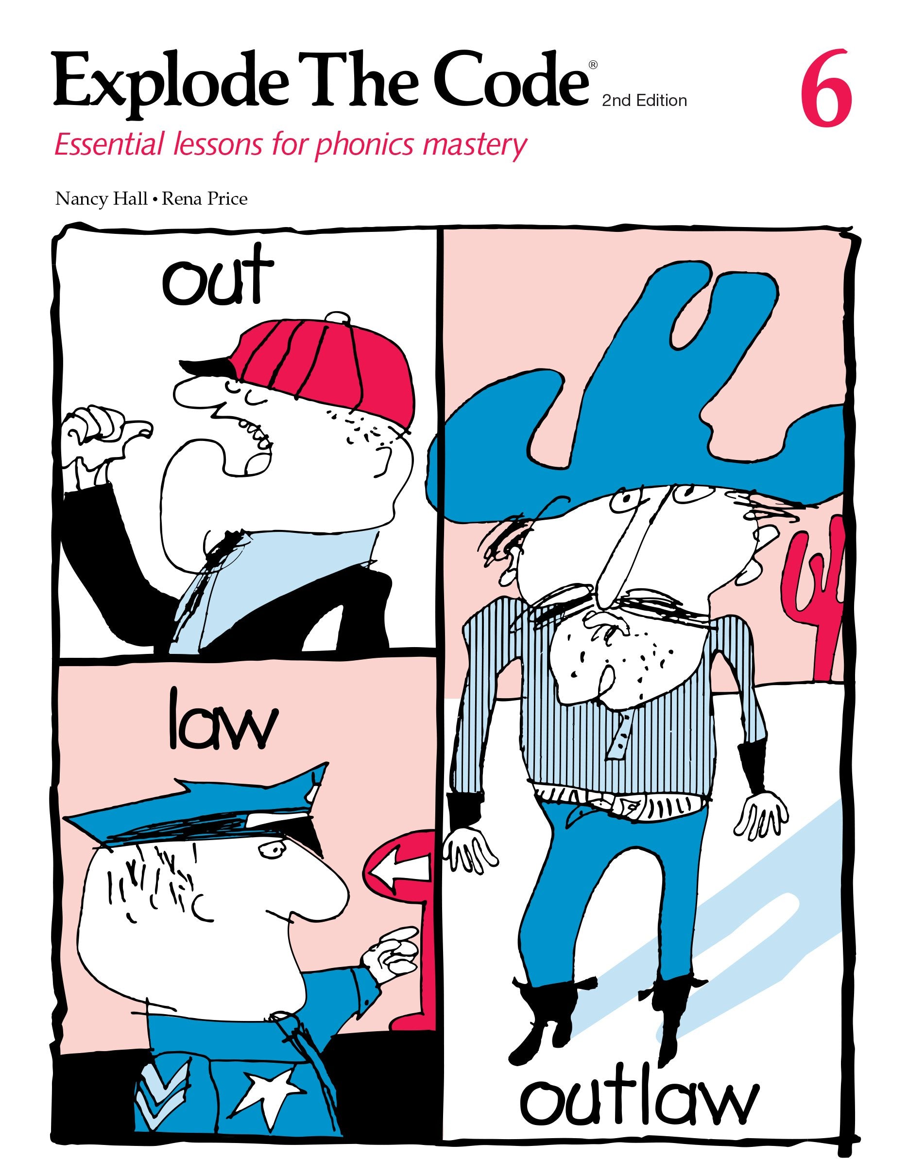 Explode The Code 6: Essential Lessons For Phonics Mastery-new