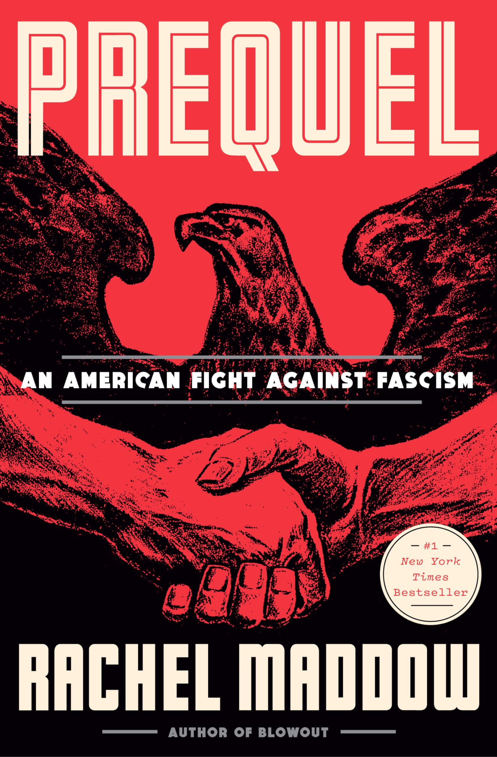 Prequel: An American Fight Against Fascism,Used