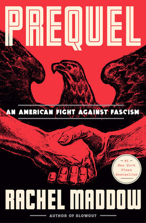 Prequel: An American Fight Against Fascism,Used