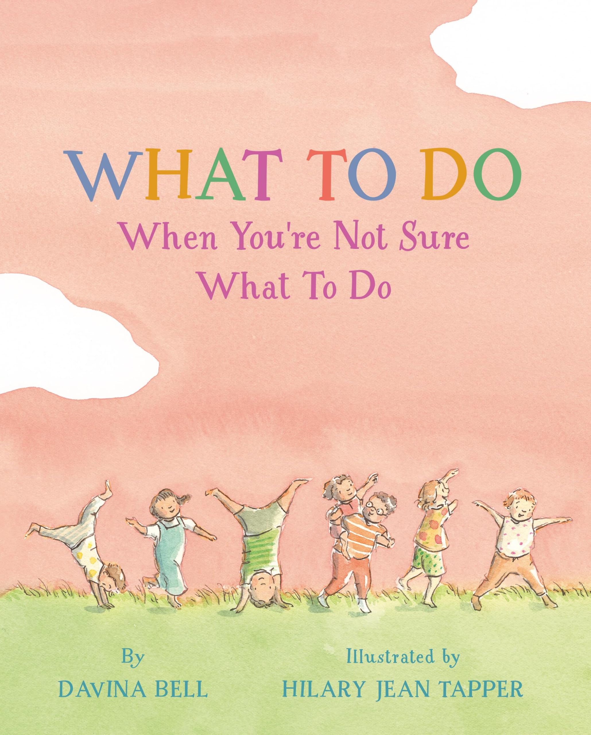 What to Do When Youre Not Sure What to Do