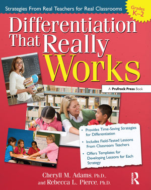 Differentiation That Really Works: Strategies From Real Teachers for Real Classrooms (Grades K2),Used