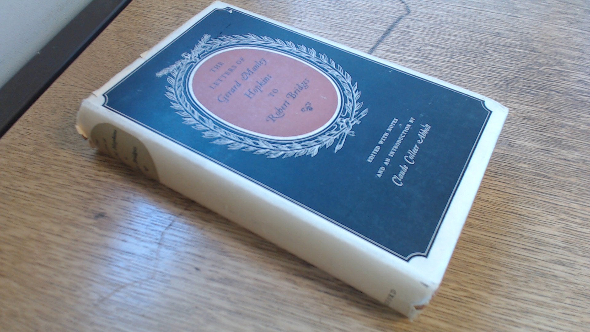 The Letters of Gerard Manley Hopkins to Robert Bridges,Used