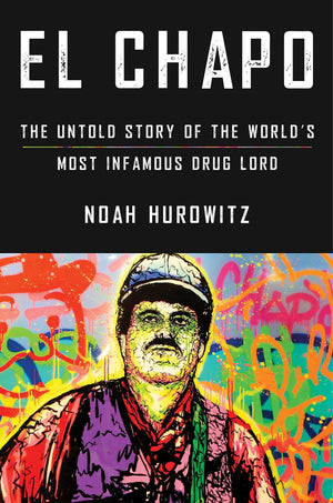 El Chapo: The Untold Story of the World's Most Infamous Drug Lord,Used