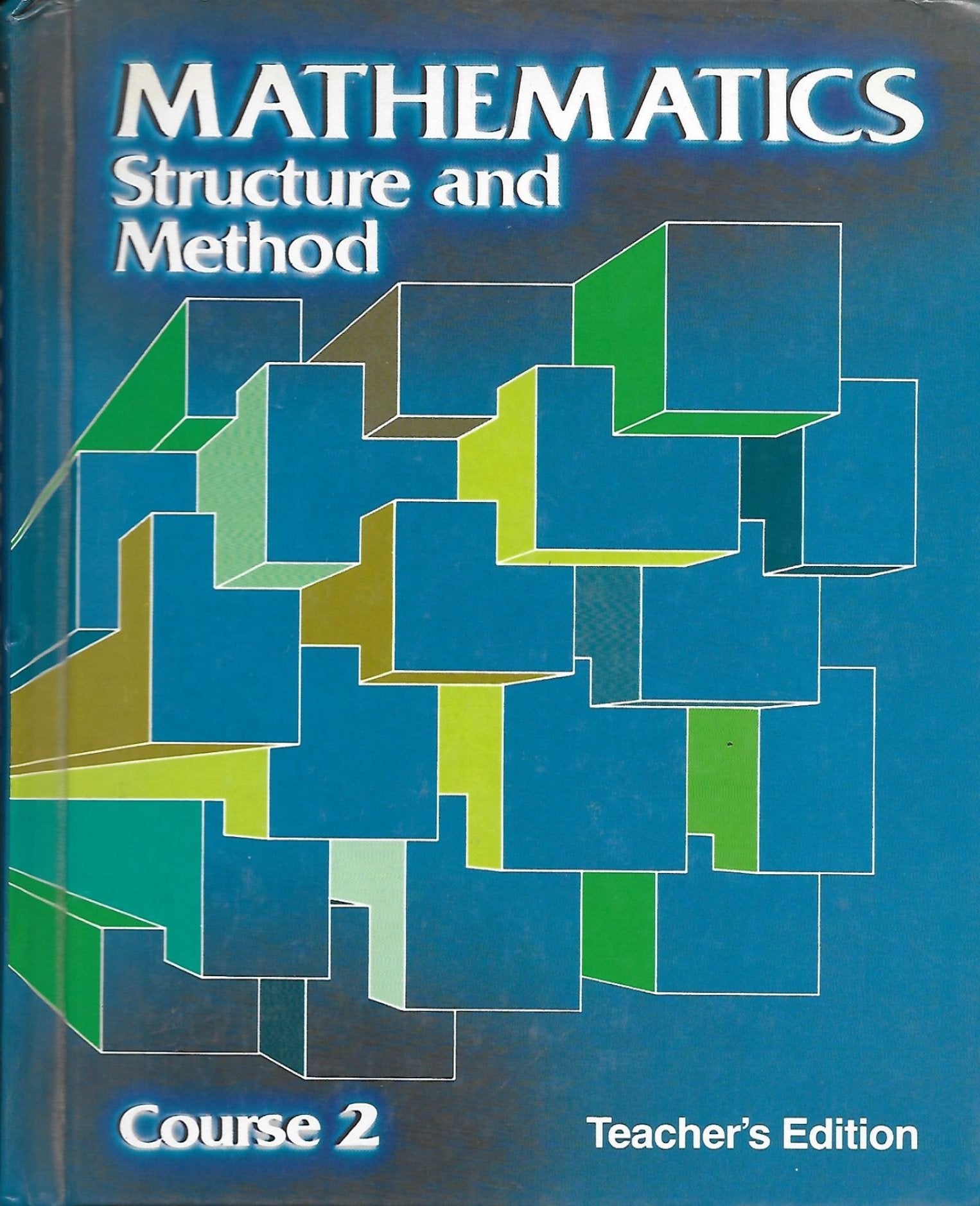 Mathematics: Structure and Method : Course 2,New