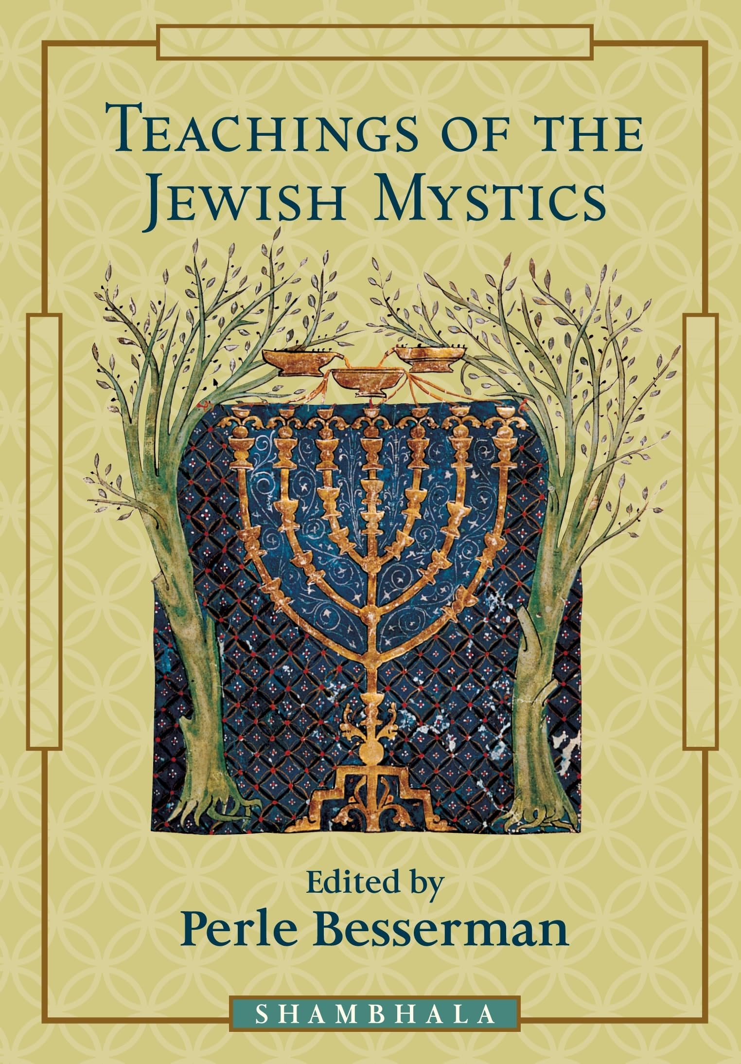 Teachings of the Jewish Mystics (Shambhala Teachings),Used