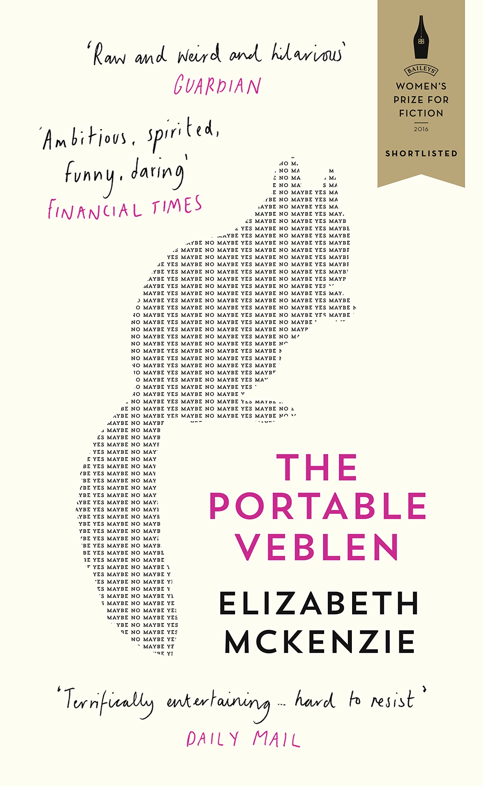 The Portable Veblen: Shortlisted for the Baileys Women's Prize for Fiction 2016,Used