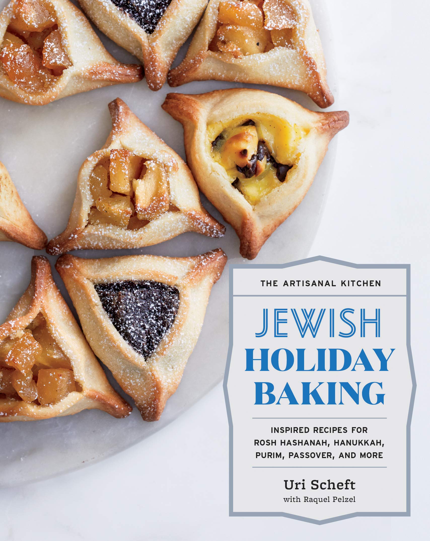 The Artisanal Kitchen: Jewish Holiday Baking: Inspired Recipes for Rosh Hashanah, Hanukkah, Purim, Passover, and More,Used