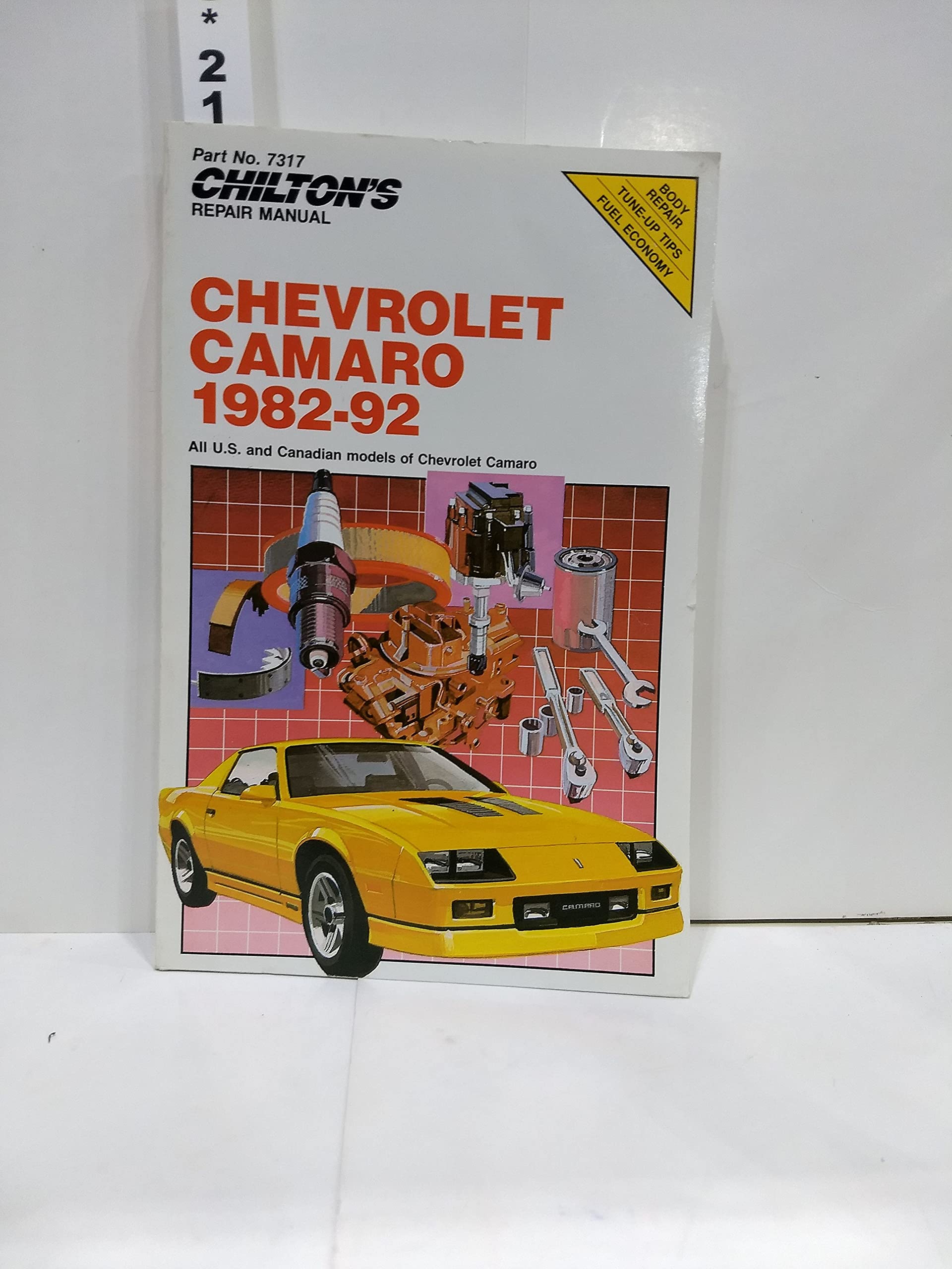 Chevy Camaro, 198292 (Chilton'S Repair Manual),New