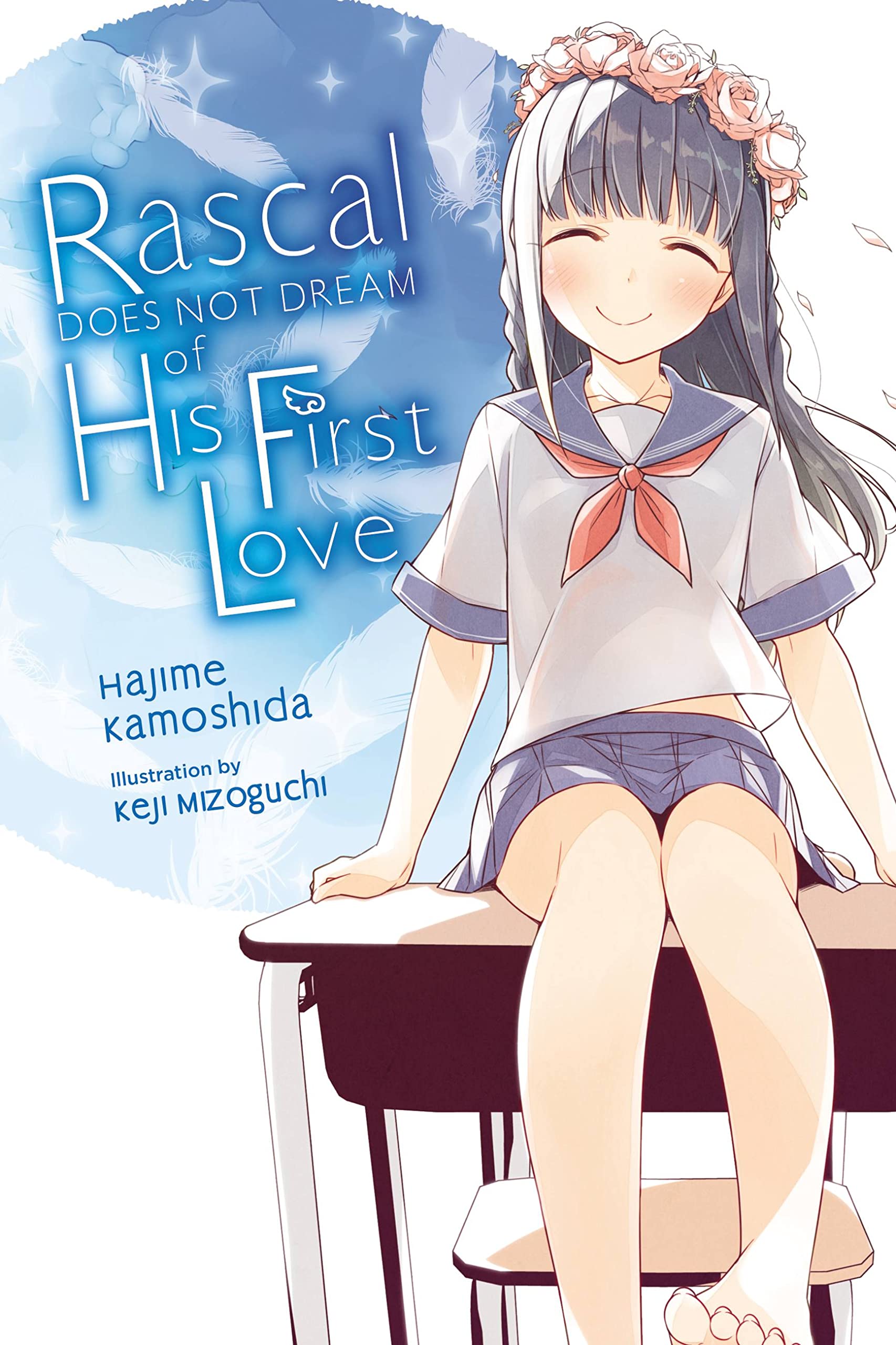 Rascal Does Not Dream Of His First Love (Light Novel) (Volume 7) (Rascal Does Not Dream (Light Novel), 7),New