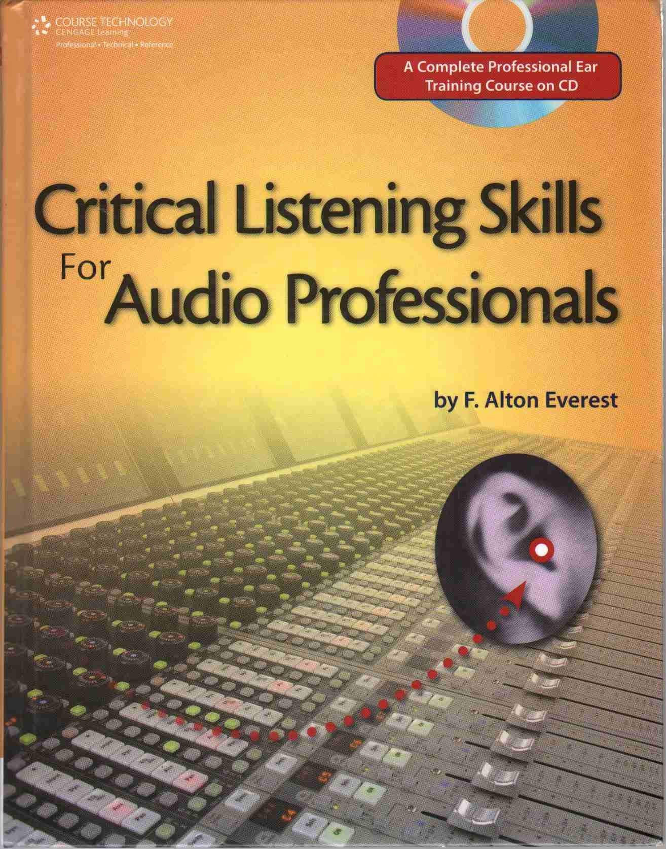 Critical Listening Skills For Audio Professionals