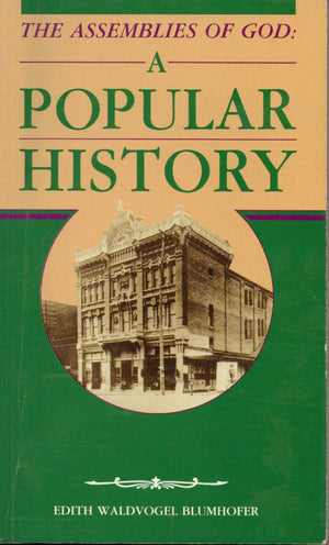 Assemblies of God: A Popular History,Used