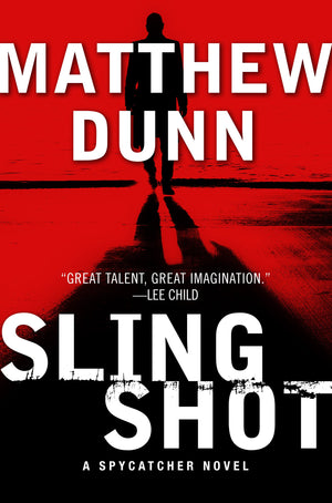 Slingshot: A Will Cochrane Novel (Spycatcher, 3),Used