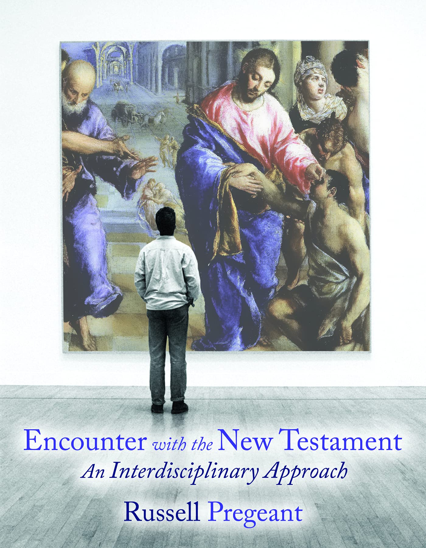 Encounter with the New Testament: An Interdisciplinary Approach,Used