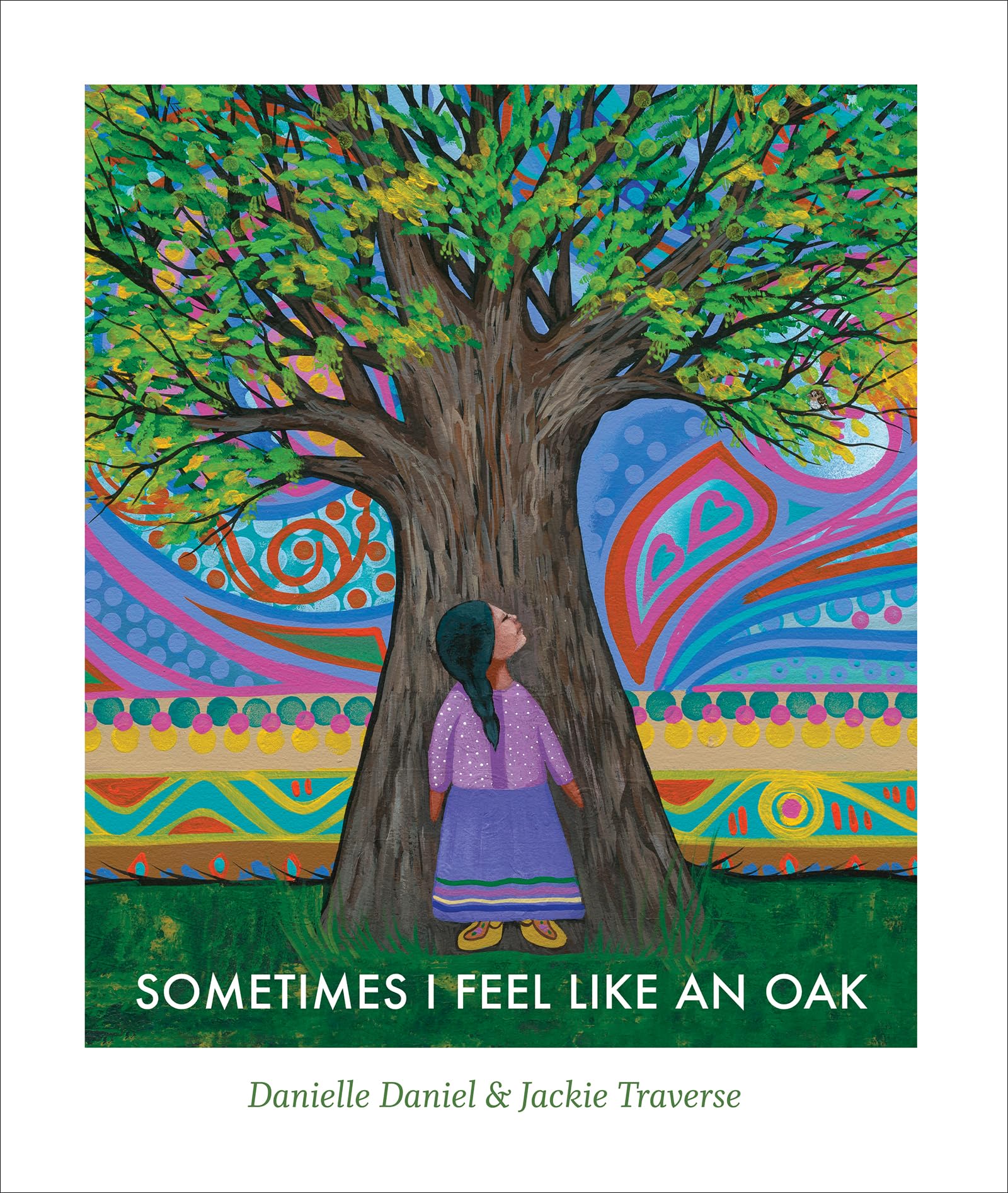 Sometimes I Feel Like an Oak (Sometimes I Feel Like, 3),New