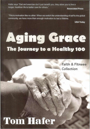 Aging Grace: The Journey To A Healthy 100,Used
