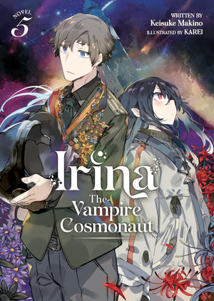 Irina: The Vampire Cosmonaut (Light Novel) Vol. 5,Used