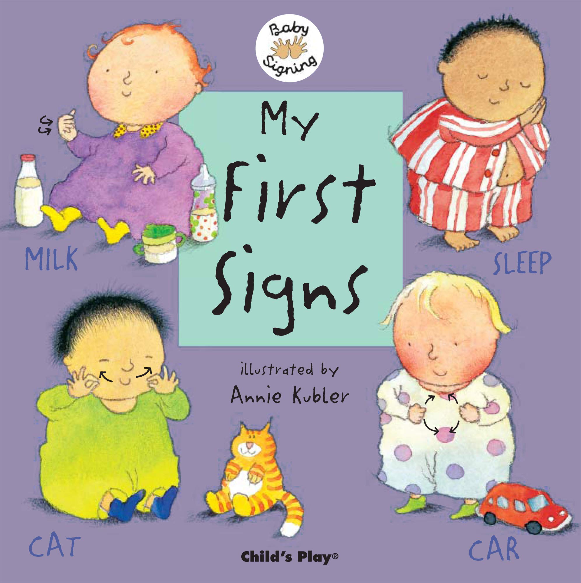 My First Signs: American Sign Language (Baby Signing),Used