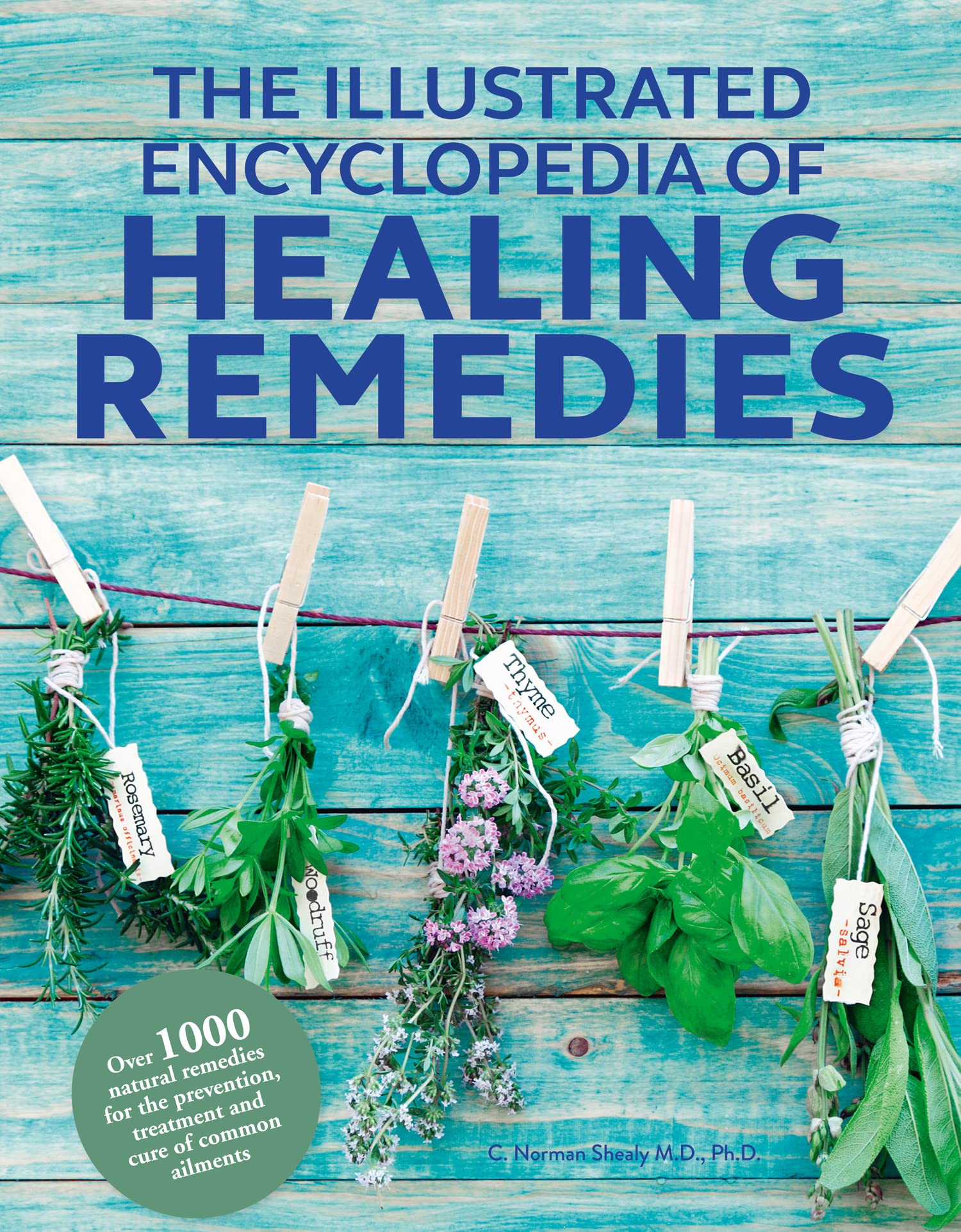 Encyclopedia Healing Remedies,Used
