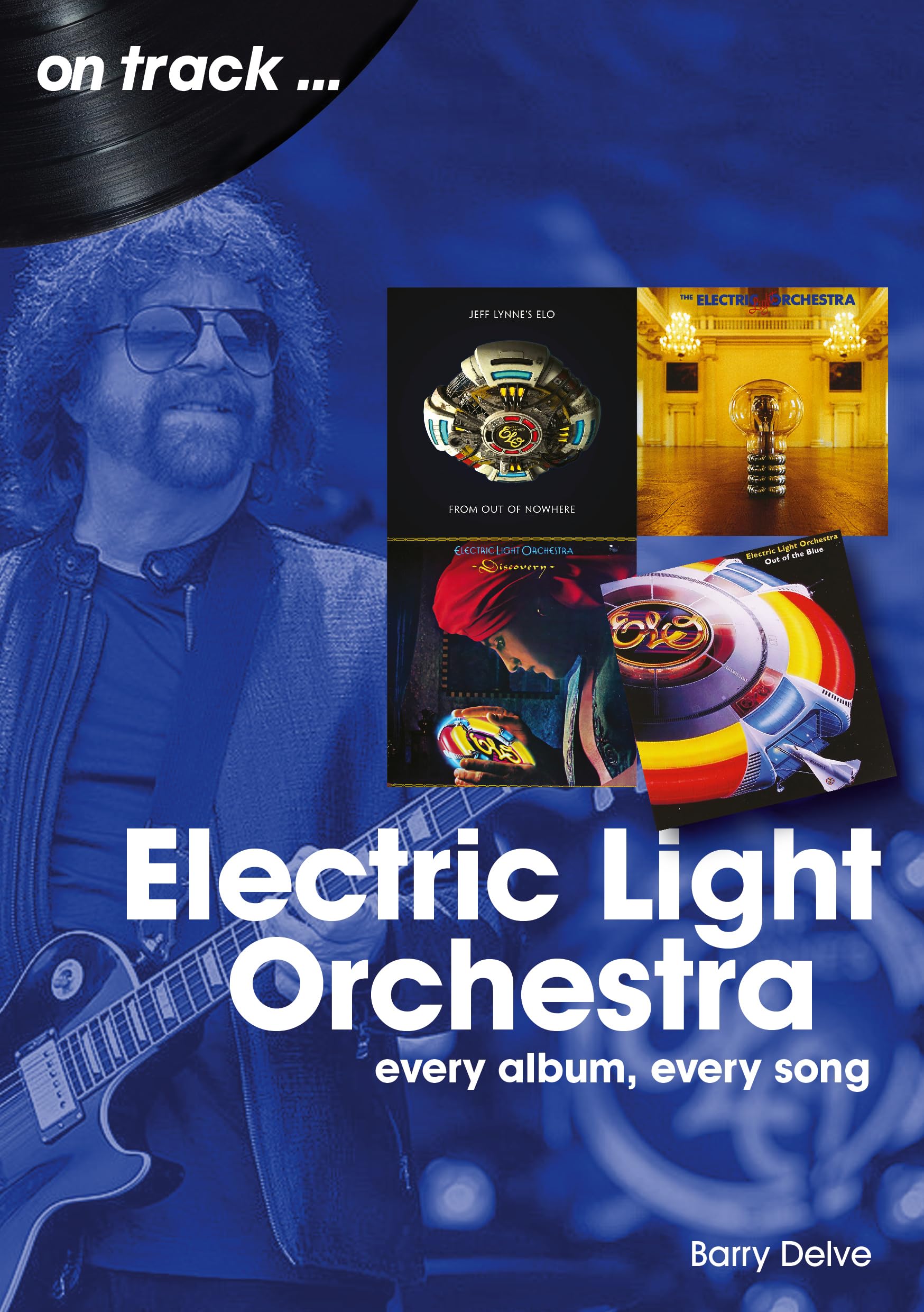 Electric Light Orchestra: every album, every song (On Track),Used