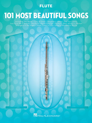 101 Most Beautiful Songs for Flute (101 Songs),New