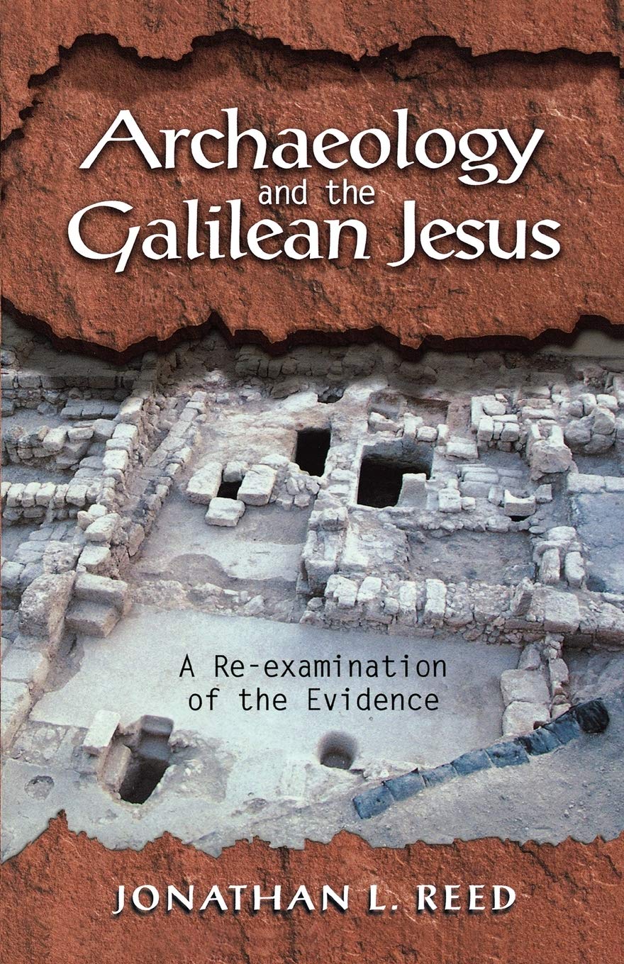 Archaeology and the Galilean Jesus: A Reexamination of the Evidence,Used