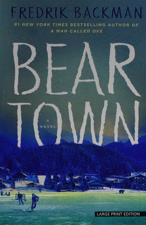 Beartown (Thorndike Press Large Print Core),Used