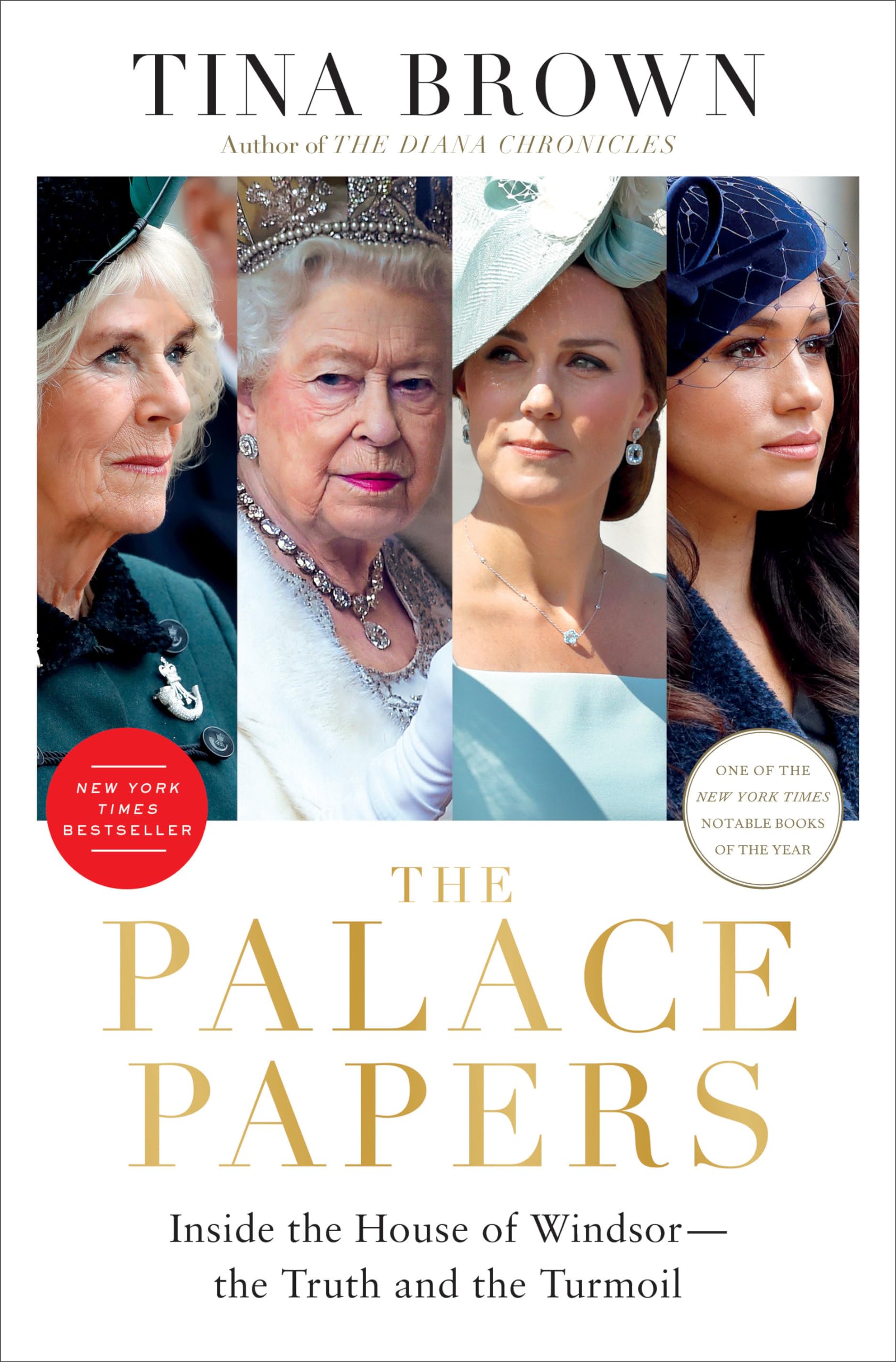 The Palace Papers: Inside The House Of Windsorthe Truth And The Turmoil,New