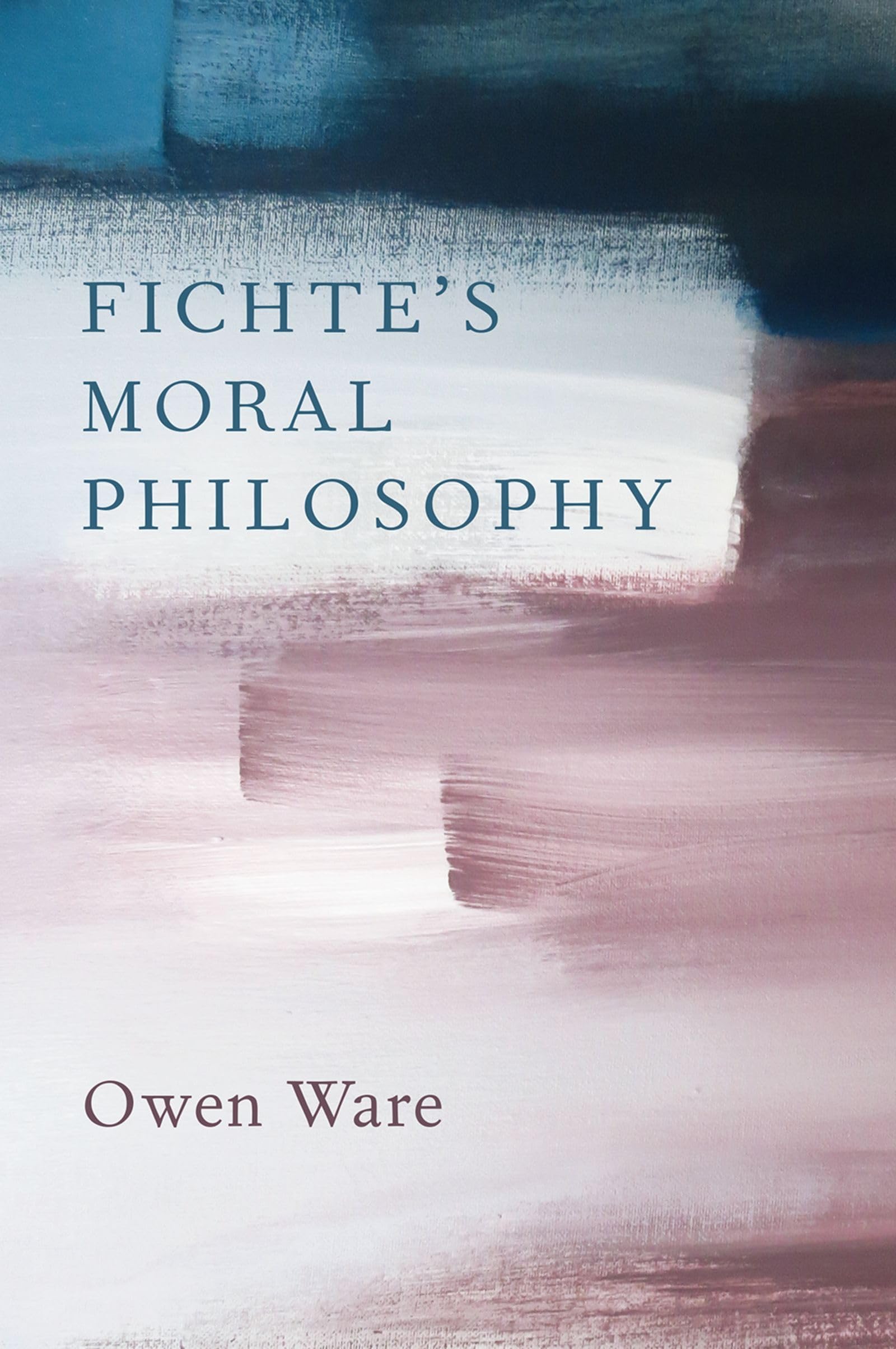 Fichte'S Moral Philosophy,New